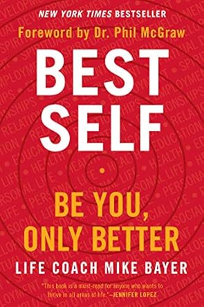 Best Self: Be You, Only Better