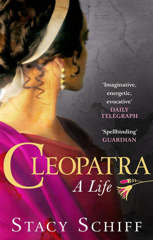 Cleopatra: A Life