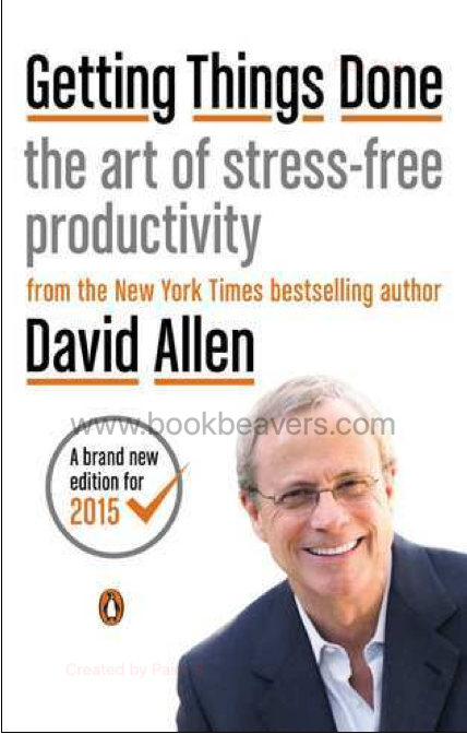 Getting Things Done by David Allen