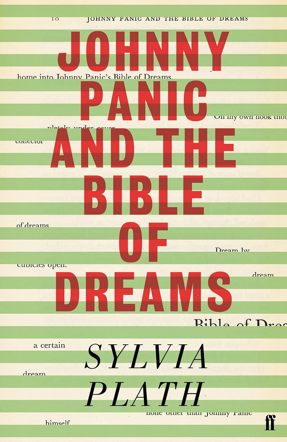 Johnny Panic and the Bible of Dreams: Short Stories, Prose and Diary Excerpts