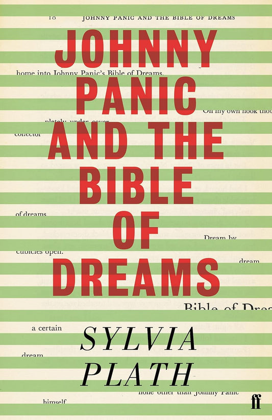 Johnny Panic and the Bible of Dreams: Short Stories, Prose and Diary Excerpts