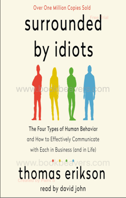 Surrounded by Idiots by Thomas Erikson