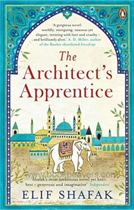 The Architect’s Apprentice by Elif Shafak