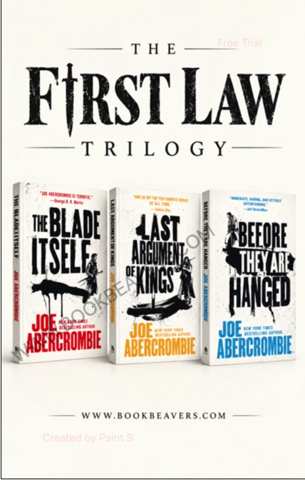 The First Law Trilogy by Joe Abercrombie