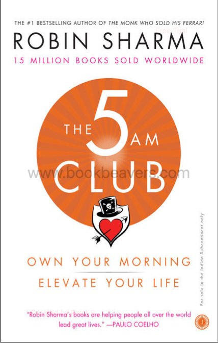The 5 AM Club by Robin Sharma