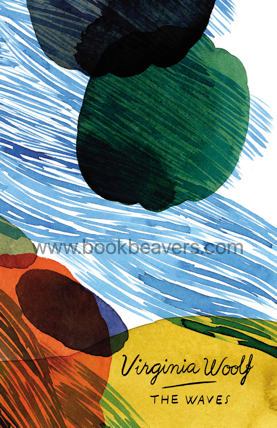 The Waves by Virginia Woolf