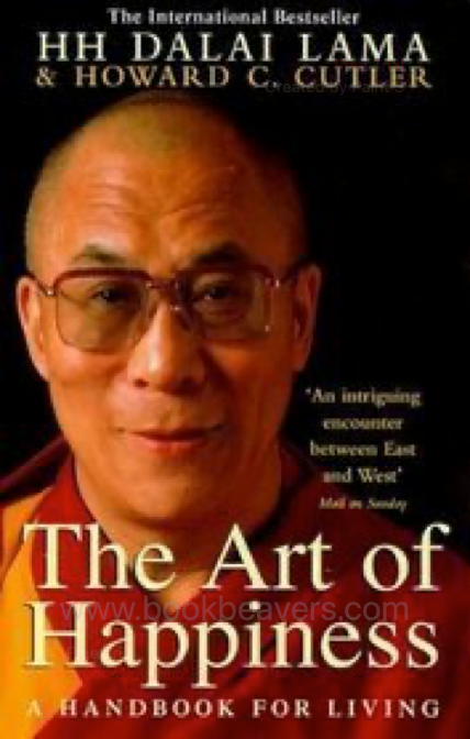 The Art of Happiness by Dalai Lama & Howard C. Cutler