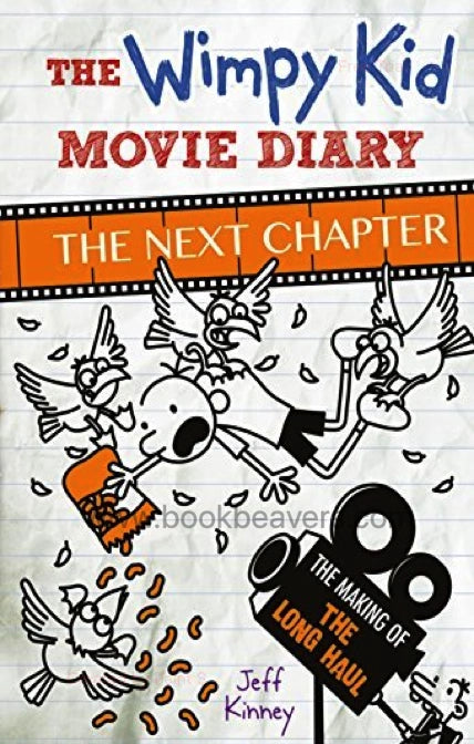 Wimpy Kid Movie Diary: The Next Chapter by Jeff Kinney
