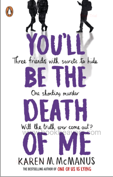 You'll Be the Death of Me by Karen M. McManus