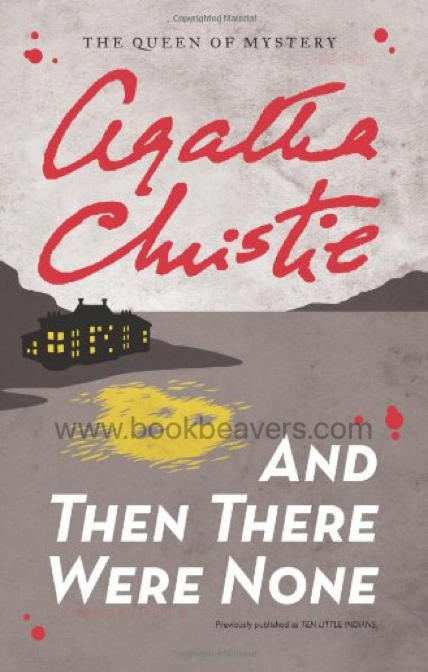 And Then There Were None by Agatha Christie