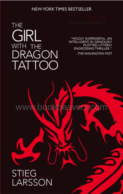 The Girl with the Dragon Tattoo by Stieg Larsson