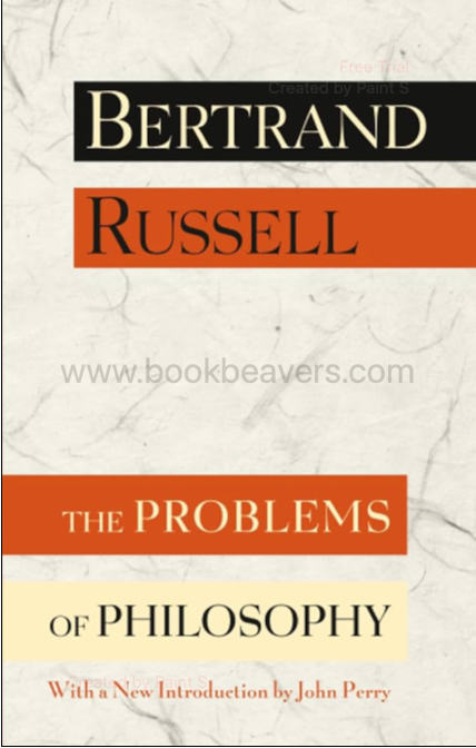 The Problems of Philosophy by Bertrand Russell