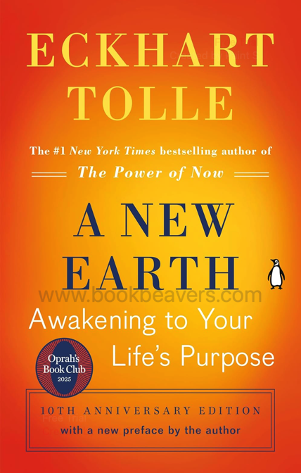 A New Earth: Awakening to Your Life's Purpose by Eckhart Tolle