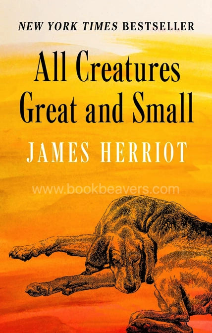 All Creatures Great and Small by James Herriot