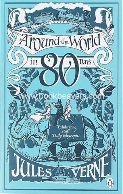 Around the World in Eighty Days by Jules Verne