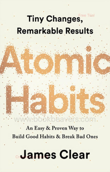 Atomic Habits by James Clear