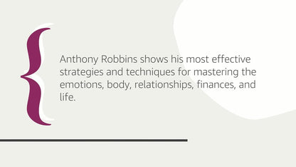 Awaken the Giant Within: How to Take Immediate Control of Your Mental, Emotional, Physical and Financial Destiny!