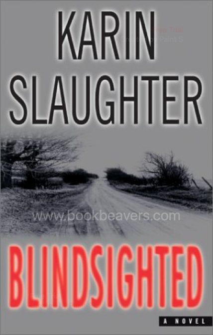 Blindsighted by Karin Slaughter