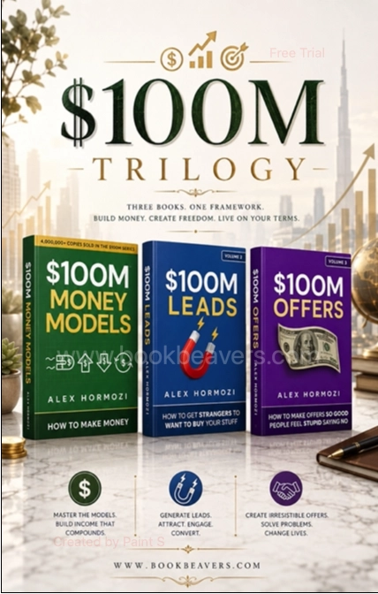 $100M Trilogy by Alex Hormozi