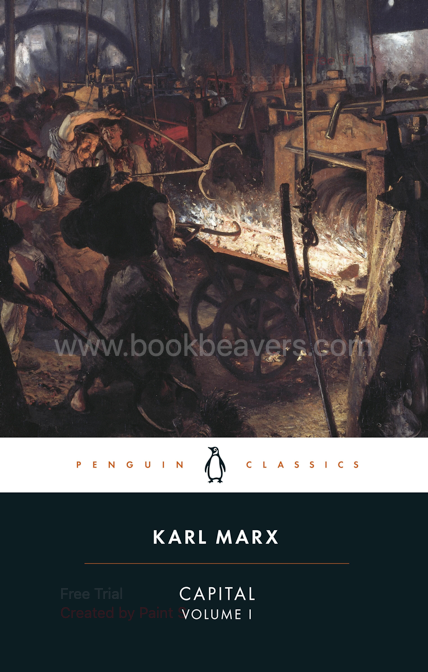 Capital, Volume I by Karl Marx