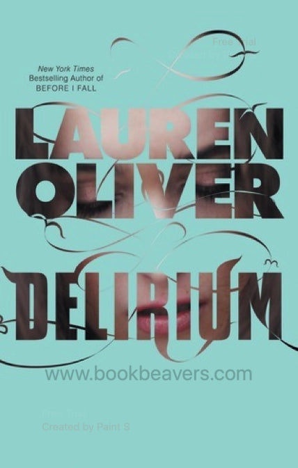 Delirium by Lauren Oliver