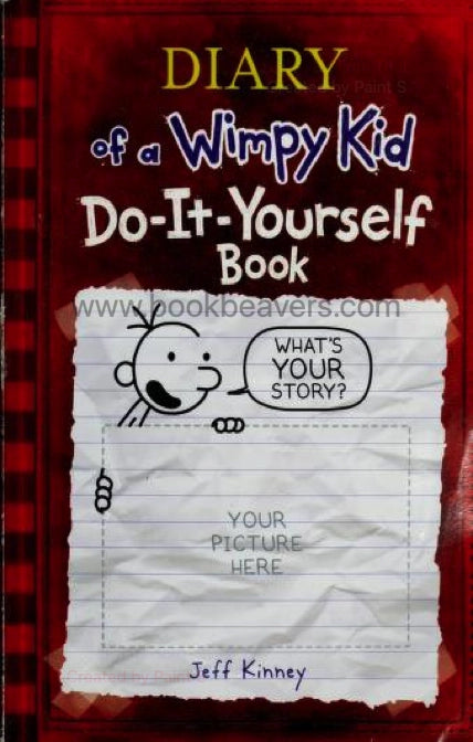 Diary of a Wimpy Kid: Do-It-Yourself Book by Jeff Kinney
