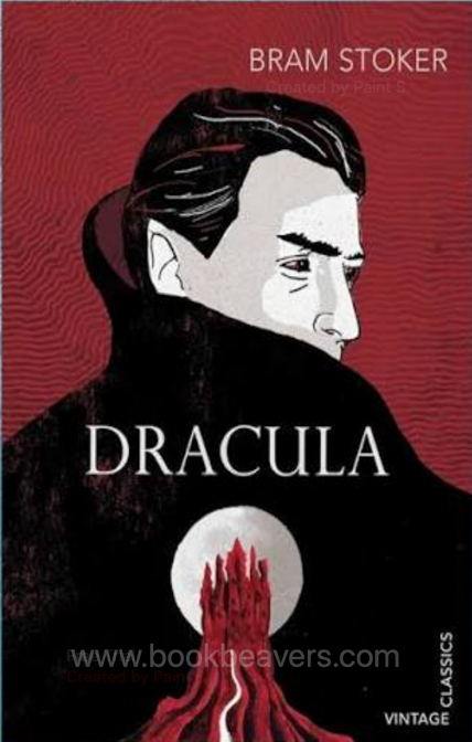 Dracula by Bram Stoker
