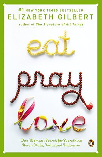 Eat, Pray, Love