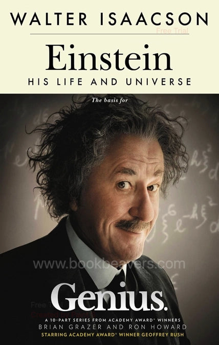 Einstein: His Life and Universe by Walter Isaacson
