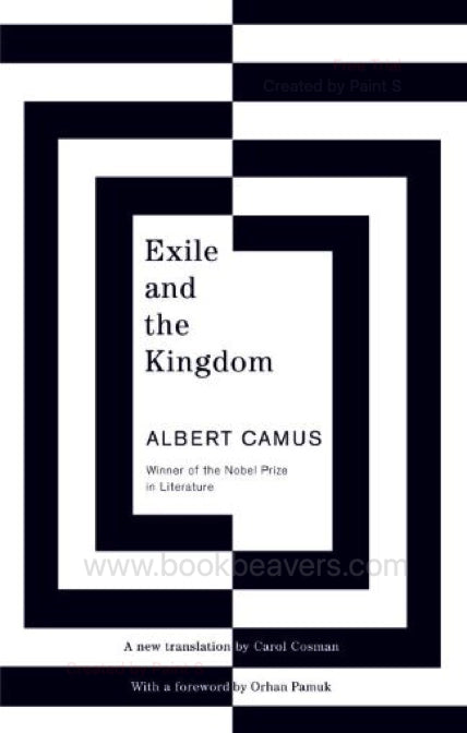 Exile and the Kingdom by Albert Camus