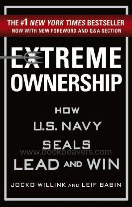Extreme Ownership by Jocko Willink and Leif Babin