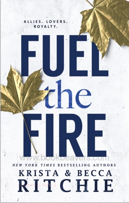 Fuel the Fire by Krista Ritchie