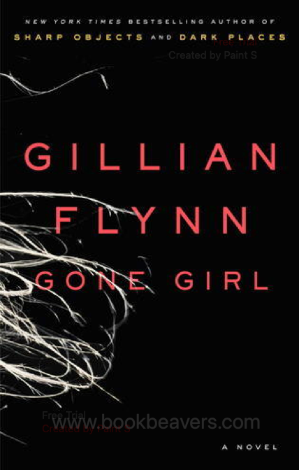 Gone Girl by Gillian Flynn
