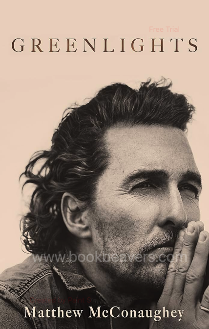 Greenlights by Matthew McConaughey