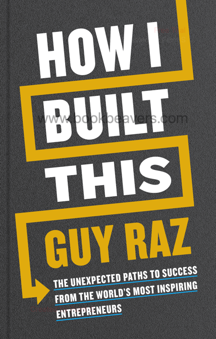 How I Built This by Guy Raz
