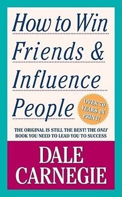 How To Win Friends And Influence People