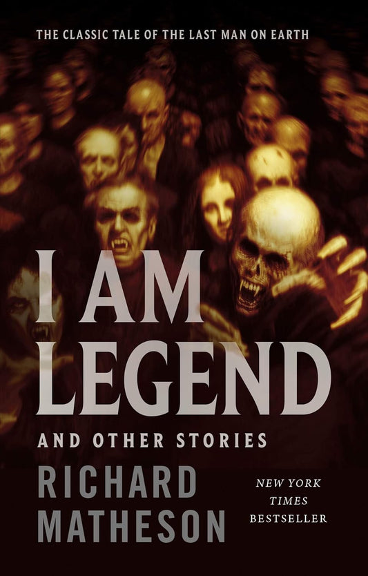 I Am Legend and Other Stories