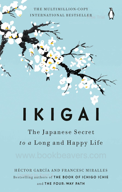Ikigai by Héctor García & Francesc Miralles