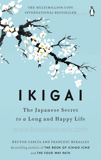 Ikigai by Héctor García & Francesc Miralles