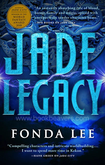 Jade Legacy by Fonda Lee