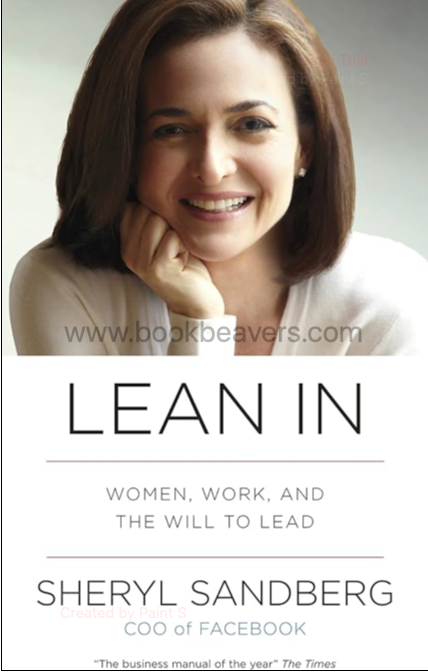 Lean In by Sheryl Sandberg