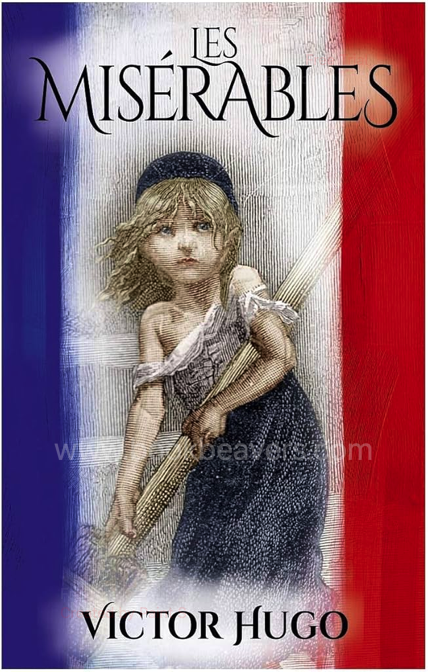 Les Misérables by Victor Hugo