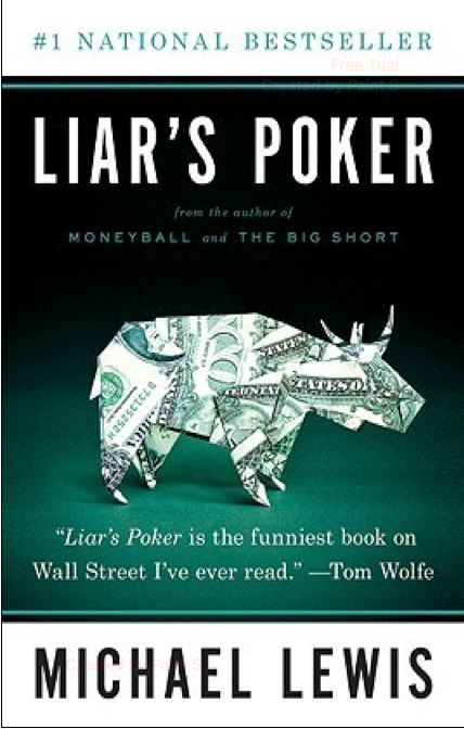 Liar's Poker by Michael Lewis