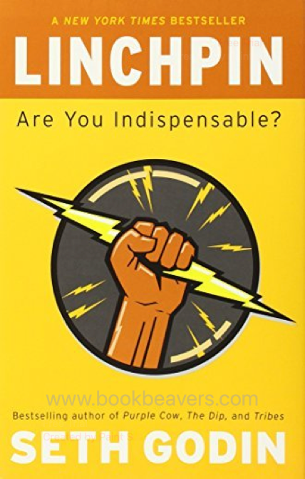 Linchpin by Seth Godin