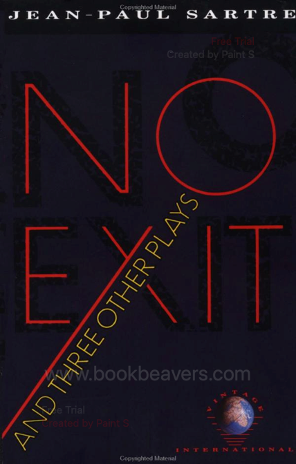 No Exit and Three Other Plays by Jean-Paul Sartre