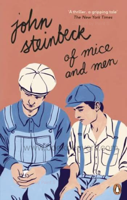 Of Mice and Men by John Steinbeck