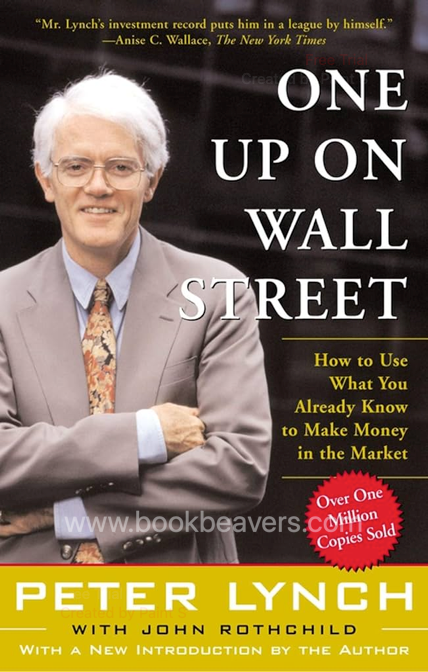 One Up On Wall Street by Peter Lynch