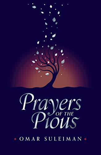 Prayers of The  Pious