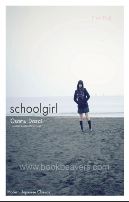 Schoolgirl by Osamu Dazai