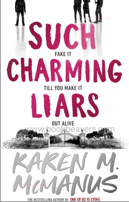 Such Charming Liars by Karen M. McManus